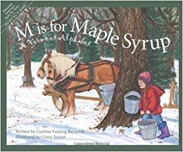 "M is for Maple Syrup: a Vermont Alphabet" book cover