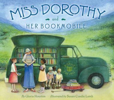 "Miss Dorothy’s Bookmobile" book cover