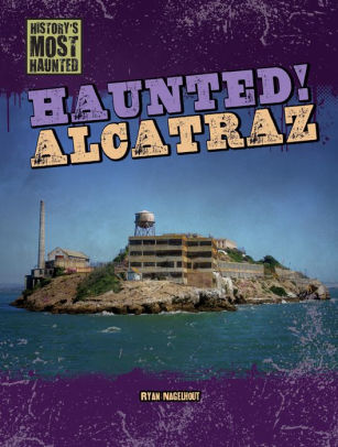 "Haunted! Alcatraz" book cover