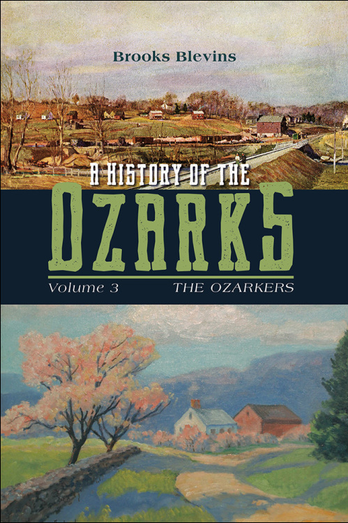 A History of the Ozarks, Volume 3