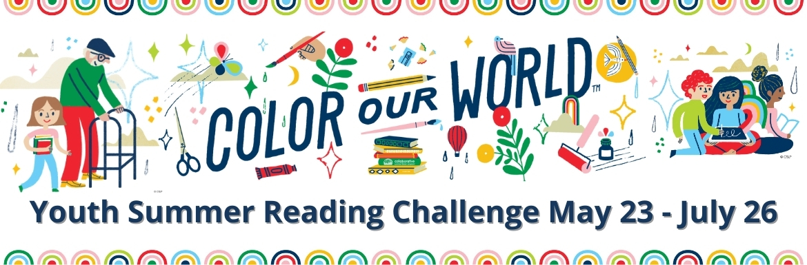 2025 Youth Summer Reading Challenge May 23 - July 26.